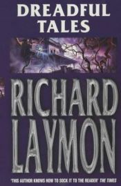 book cover of Dreadful Tales by Richard Laymon