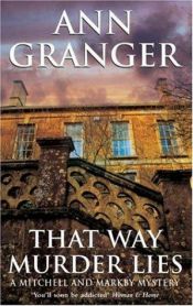 book cover of That way murder lies by Ann Granger