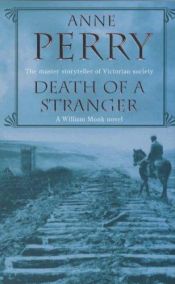 book cover of Death of a Stranger by Anne Perry