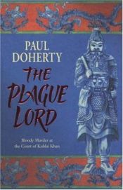 book cover of The Plague Lord by Paul C. Doherty