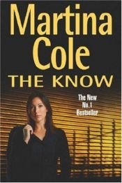 book cover of The know by Martina Cole
