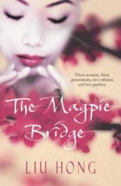 book cover of Magpie Bridge by Hong Liu