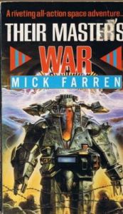 book cover of Their Master's War by Mick Farren