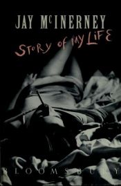 book cover of Het verhaal van mĳn leven by Jay McInerney