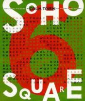 book cover of Soho Square: New Writing from Ireland Bk. 6 by Colm Toibin