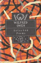 book cover of Wilfred Owen: Selected Poems (Bloomsbury Poetry Classics) by וילפרד אוון