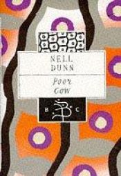 book cover of Poor cow by Nell Dunn