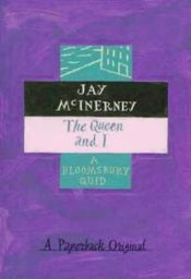 book cover of Queen and I by Jay McInerney