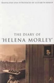 book cover of The Diary of Helena Morley by Elizabeth Bishop