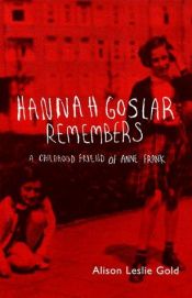 book cover of Hannah Goslar Remembers by Leslie Anne Gold