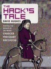 book cover of The hack's tale by David Hughes