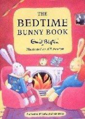 book cover of The Bedtime Bunny Book by Enid Blytonová