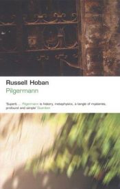 book cover of Pilgermann by Russell Hoban