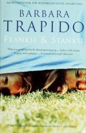 book cover of Frankie and Stankie by Barbara Trapido