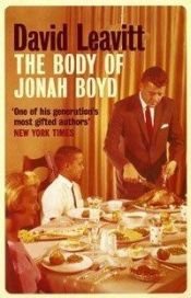 book cover of The Body of Jonah Boyd by David Leavitt