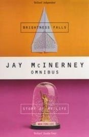 book cover of Jay McInerney Omnibus by Jay McInerney