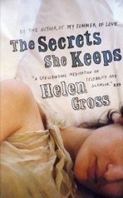 book cover of The Secrets She Keeps by Helen Cross
