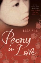 book cover of Peony in Love by Elke Link|Лиза Си