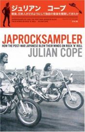 book cover of Japrocksampler by Julian Cope
