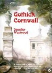 book cover of Gothick Cornwall by Jennifer Westwood