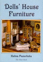 book cover of Dolls' House Furniture (Shire Colour Books) by Halina Pasierbska