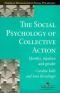 The Social Psychology of Collective Action (European Monographs in Social Psychology)