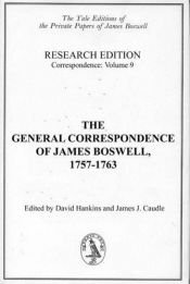 book cover of The general correspondence of James Boswell, 1757-1763 by James Boswell