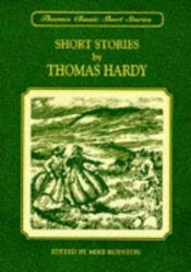 book cover of The Short Stories of Thomas Hardy by Томас Харди