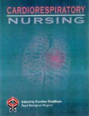 book cover of Cardiorespiratory Nursing by Caroline Shuldham