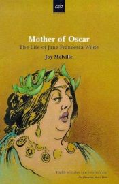 book cover of Mother of Oscar by Joy Melville