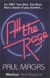 book cover of All the Rage by Paul Magrs
