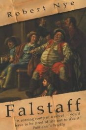 book cover of Falstaff by Robert Nye
