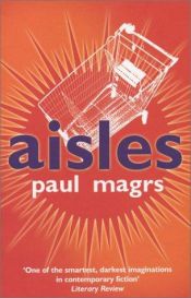 book cover of Aisles by Paul Magrs