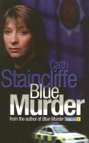 book cover of Blue Murder by Cath Staincliffe