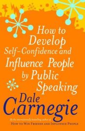 book cover of How to Develop Self-Confidence by Dale Carnegie
