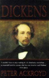 book cover of Dickens by Peter Ackroyd