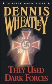 book cover of They Used Dark Forces by Dennis Wheatley