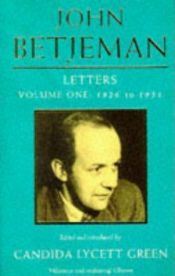 book cover of John Betjamin ; Letters: 1926-51 V. 1 by John Betjeman