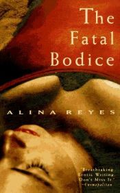 book cover of The Fatal Bodice by Alina Reyes