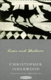 book cover of Lions and shadows by Christopher Isherwood