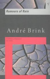 book cover of Rumours of Rain by André Brink