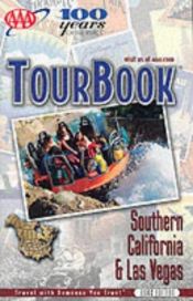 book cover of AAA Tourbook - Southern California & Las Vegas 2008 Edition - Valid Thru January 2009 by AAA Staff