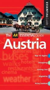 book cover of AA Essential Austria (AA Essential Guide) by Automobile Association