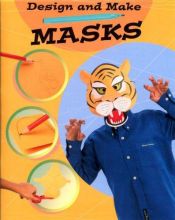 book cover of Masks (Design & Make) by Susie Hodge