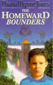 book cover of The Homeward Bounders by Diana Wynne Jones