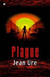 book cover of Plague by Jean Ure