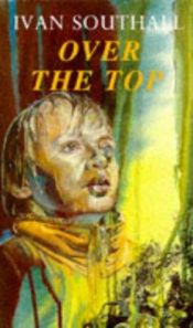 book cover of Over the Top by Ivan Southall