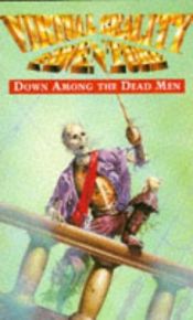 book cover of Down Among the Dead Men by Dave Morris
