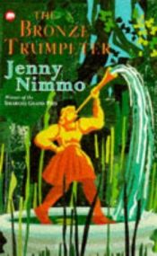 book cover of Bronze Trumpeter by Jenny Nimmo
