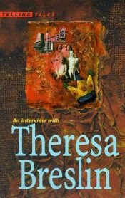 book cover of Interview with Theresa Breslin (Telling Tales) by Lindsey Fraser